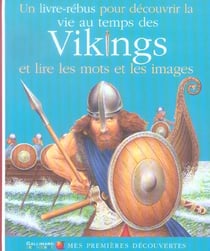 La vie au temps des vikings