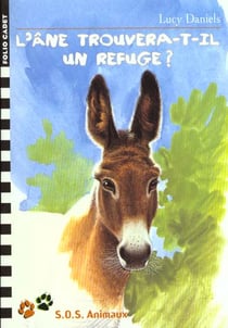 L'âne trouvera-t-il un refuge?