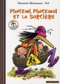 Pincemi, Pincemoi et la sorcière