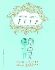 Mon ami Fred