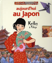 Aujourd'hui au Japon - Keiko à Tokyo