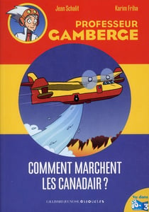 Comment marchent les canadairs ?