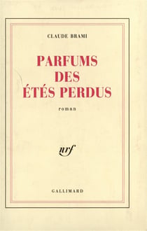 Parfums des etes perdus