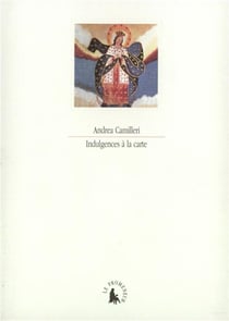 Indulgences à la carte