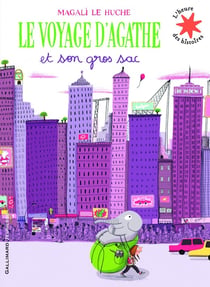Le voyage d'Agathe et son gros sac