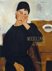 Modigliani : An Artist and his Art Dealer