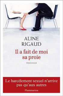 Il a fait de moi sa proie