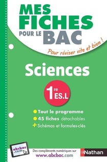 MES FICHES ABC DU BAC Tome 5 : sciences - 1re ES, L