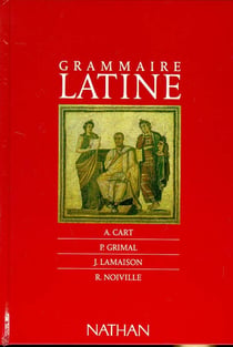 GRAMMAIRE LATINE TOUTES CLASSES SCODEL