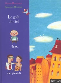 Le gout du ciel