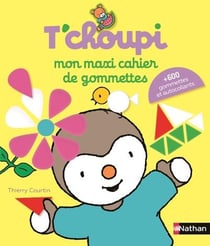 Livres T'choupi : Tous les Livres pour Enfant T'choupi