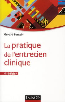 La pratique de l'entretien clinique (4e édition)
