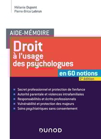 Aide-mémoire : Droit à l'usage des psychologues : en 60 notions (2e édition)
