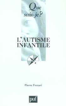 L'autisme infantile (4e édition)