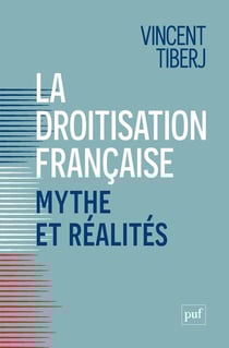 La droitisation française, mythe et réalités : comment citoyens et électeurs divergent