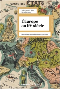 L'Europe au 19e siècle : Des nations aux nationalismes (1815-1914) (4e édition)