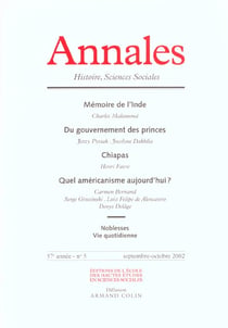 Annales histoire sciences sociales n.57/5 - mémoires de l'inde - du gouvernement des princes - chiapas - quel américanisme aujourd'hui? noblesse, vie quotidienne