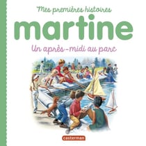Mes premiers Martine Tome 9 : un après-midi au parc