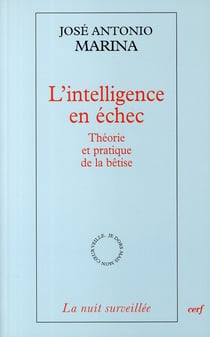 L'intelligence en échec