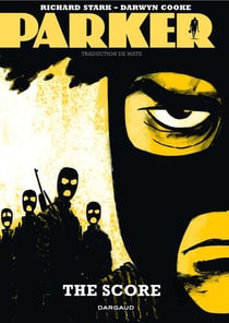 Parker Tome 3 - le casse