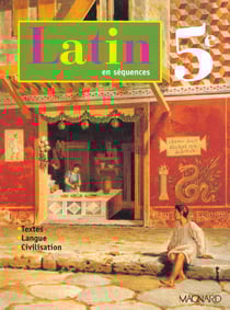 Latin en séquences - 5ème - livre de l'élève (édition 2001)