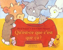 Qu'est ce que c'est que ça ?