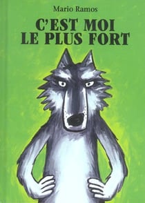 C'est moi le plus fort