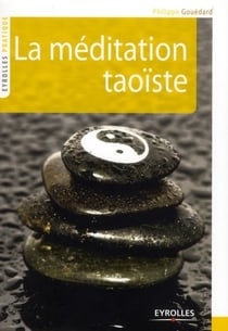 LA MEDITATION TAOISTE
