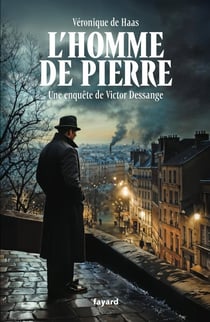 L'homme de pierre : Une enquête de Victor Dessange