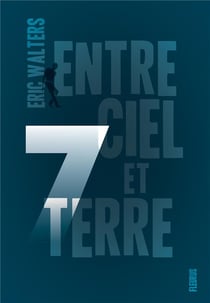 Sept : Entre Ciel Et Terre