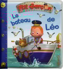 P'tit garçon - le bateau de léo - livre de bain