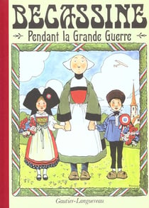 Bécassine pendant la grande guerre