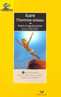 Les histoires de toujours, icare, l'homme oiseau