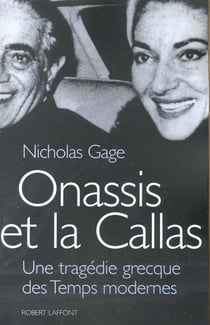 Onassis et la callas une tragedie grecque des temps modernes