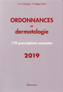 Ordonnances en dermatologie - 100 prescriptions courantes