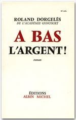 À bas l'argent !