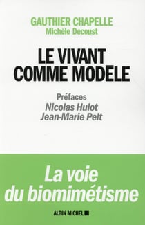 Le Vivant comme modèle