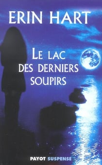 Le Lac des derniers soupirs