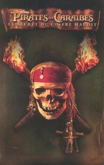 Pirates des caraïbes 2 - le secret du coffre maudit - récit