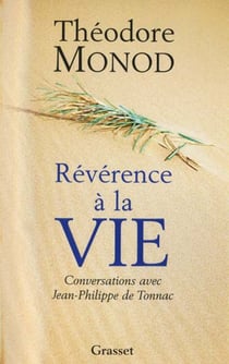 Révérence à la vie - conversations avec Jean-Philippe de Tonnac
