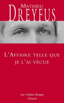 L'affaire telle que je l'ai vécue