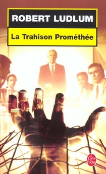 La trahison promethee