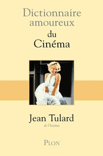 Dictionnaire amoureux : du cinéma