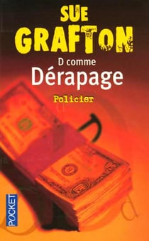 D comme derapage