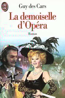 Demoiselle de l'opera (la) - - roman