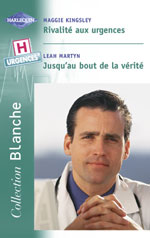Rivalite aux urgences - jusqu'au bout de la verite