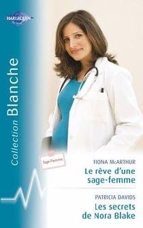 Le rêve d'une sage-femme - les secrets de Nora Blake
