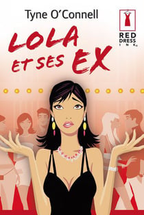Lola et ses ex