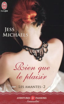 Les amantes Tome 2 - rien que le plaisir