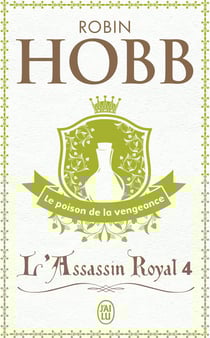 L'assassin royal : La citadelle des ombres Tome 4 : le poison de la vengeance